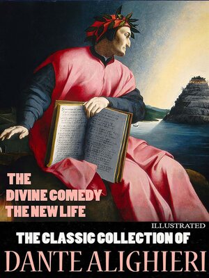 cover image of The Classic Collection of Dante Alighieri. Illustrated